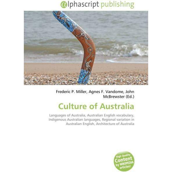Thumbnail - Culture of Australia, Fachbücher von Agnes F. Vandome, Frederic P. Miller, John McBrewster