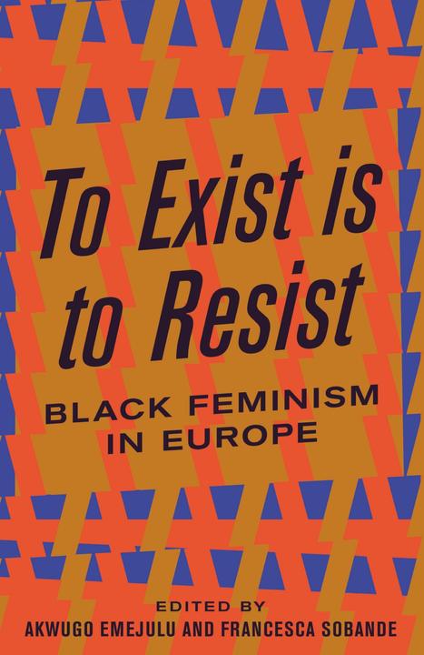 Actual product image Emejulu:To Exist is to Resist (English, Akwugo Emejulu, Francesca Sobande, 2019)