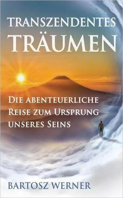 Actual product image Transzendentes Träumen (German, Bartosz Werner, 2019)