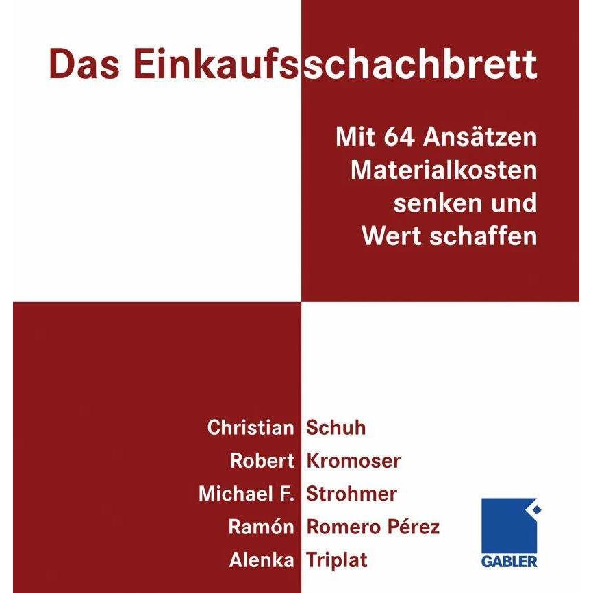 Das Einkaufsschachbrett, Fachbücher von Michael Strohmer, Alenka Triplat, Christian Schuh, Robert Kromoser, Ramon Romero...