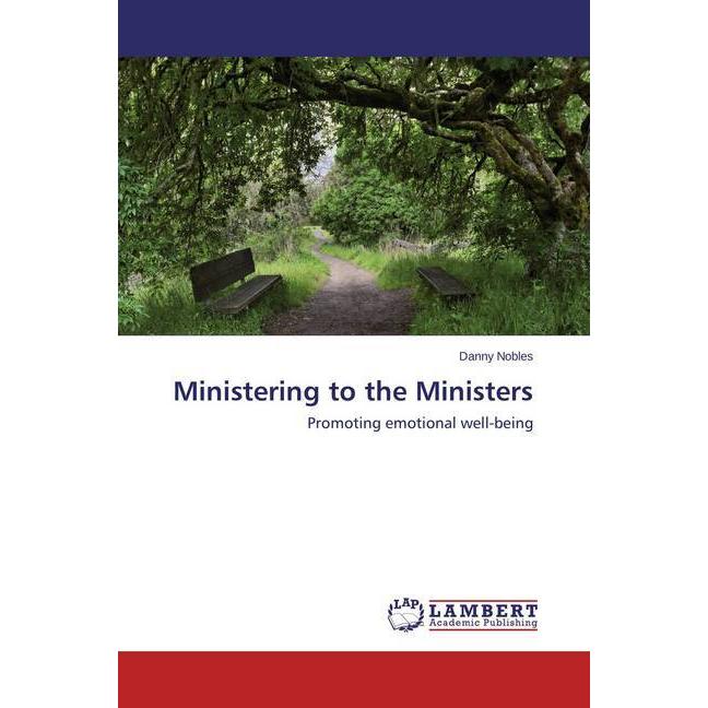 Ministering to the Ministers, Sachbücher von Danny Nobles