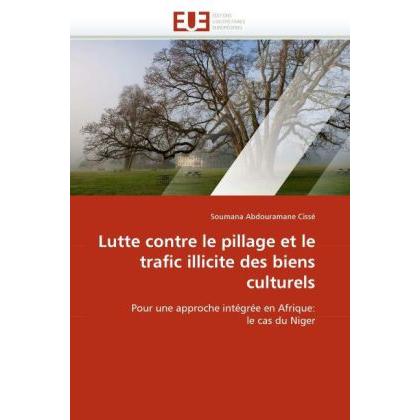 Lutte contre le pillage et le trafic illicite des biens culturels, Fachbücher