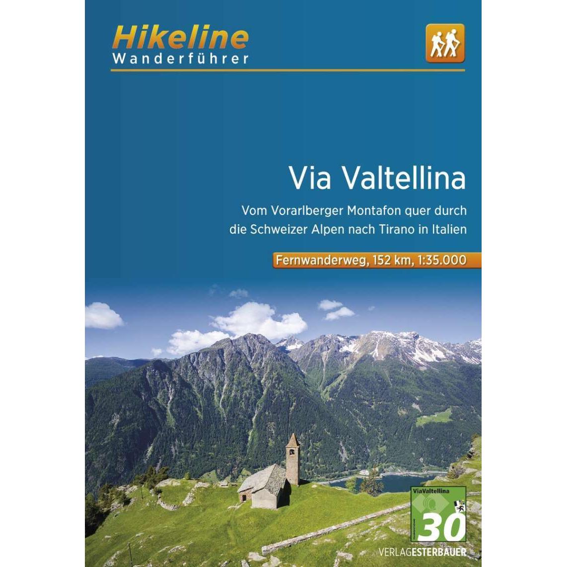 Wanderführer Via Valtellina, Ratgeber von Esterbauer Verlag