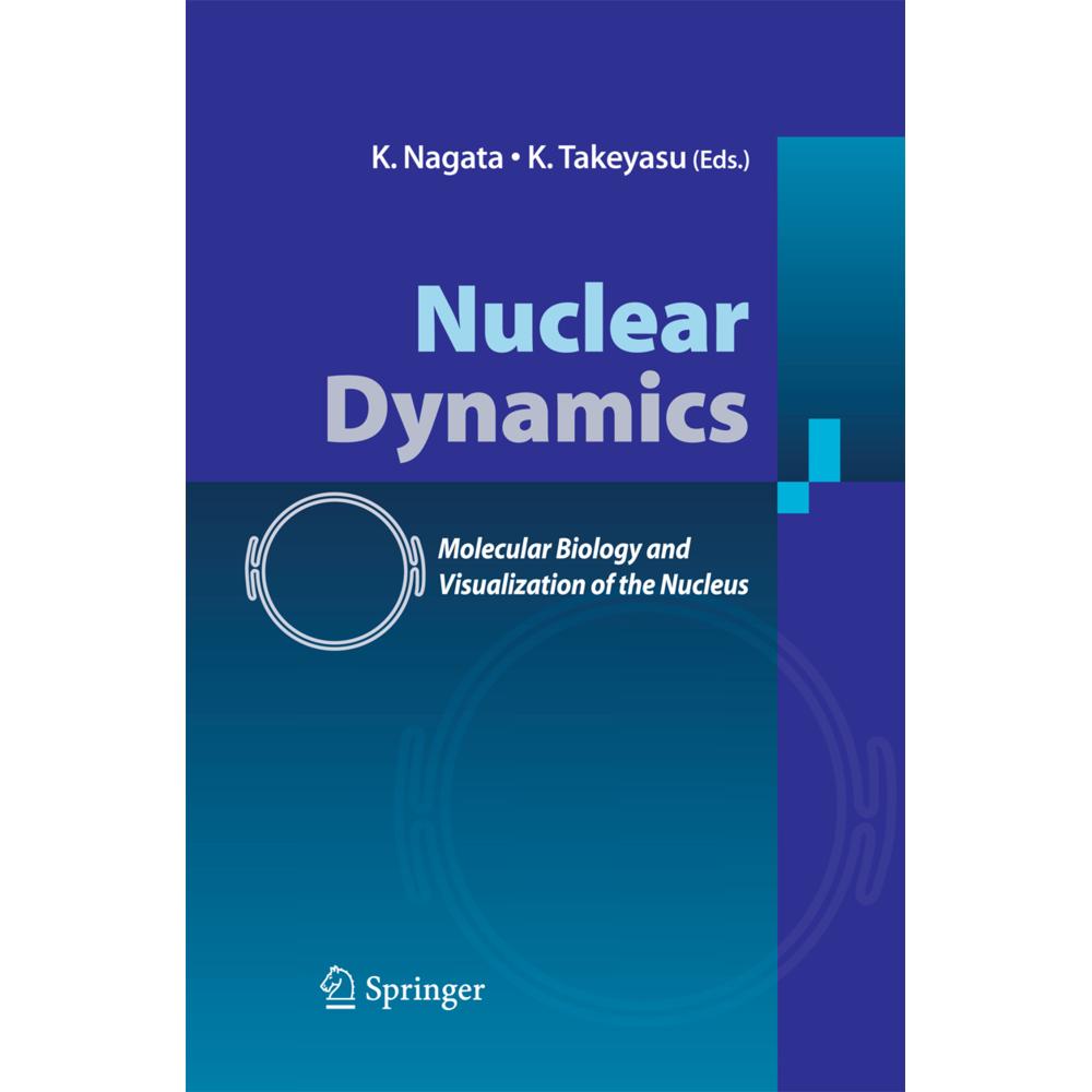 Nuclear Dynamics, Fachbücher von K. Nagata, K. Takeyasu