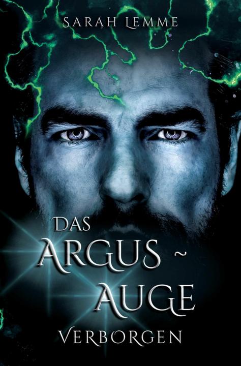 tolino Das Argus-Auge: Verborgen (Sarah Lemme)