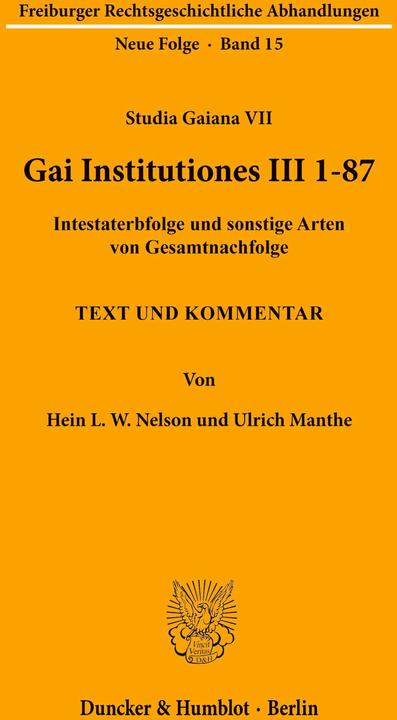 Produktbild Gai Institutiones III 1 - 87. (Deutsch, Hein L. W. Nelson, Ulrich Manthe, 1992)