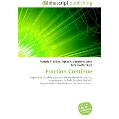 Fraction Continue, Schulbücher von Frederic P. Miller, John McBrewster, Agnes F. Vandome