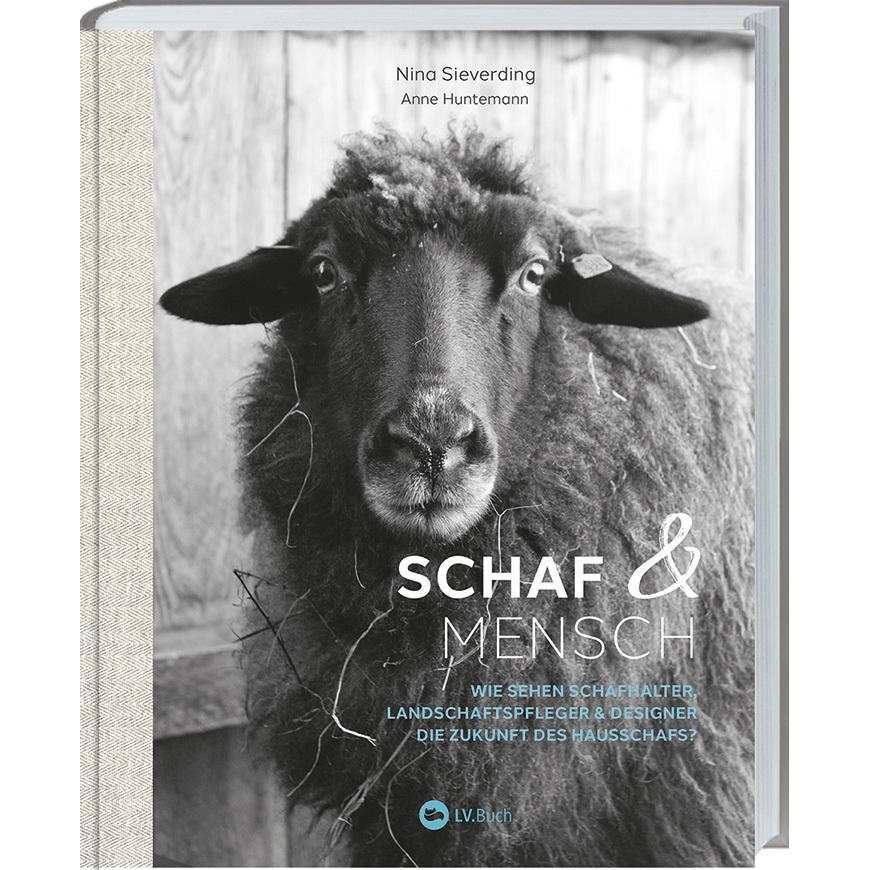 Schaf und Mensch, Ratgeber von Anne Huntemann