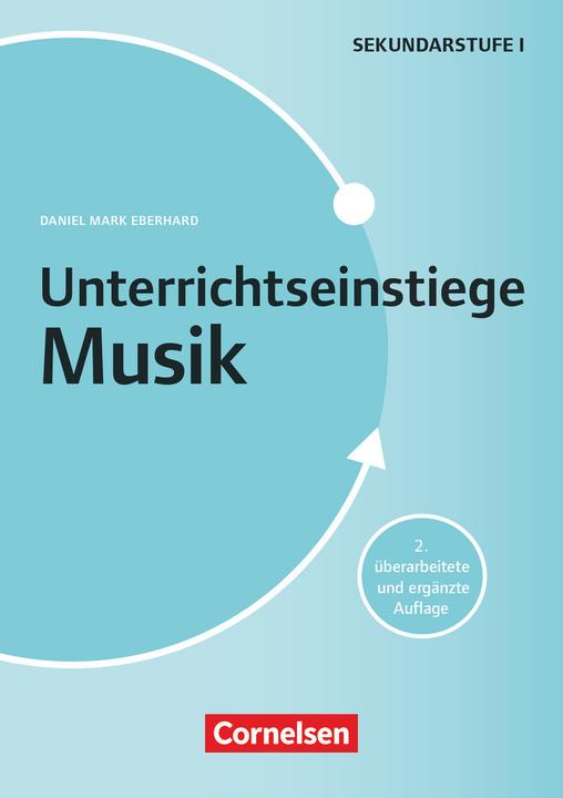 Produktbild Unterrichtseinstiege. Musik (Deutsch, Daniel Mark Eberhard, 2015)