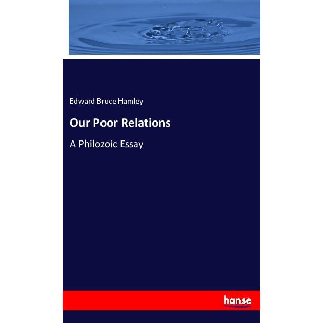 Our Poor Relations, Fachbücher von Edward Bruce Hamley