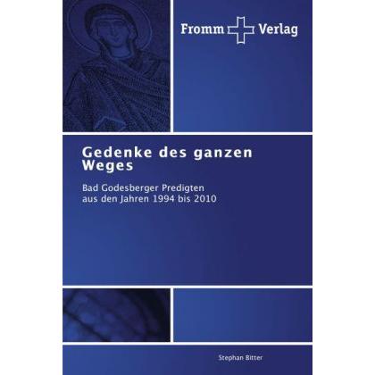 Gedenke des ganzen Weges, Fachbücher von Stephan Bitter