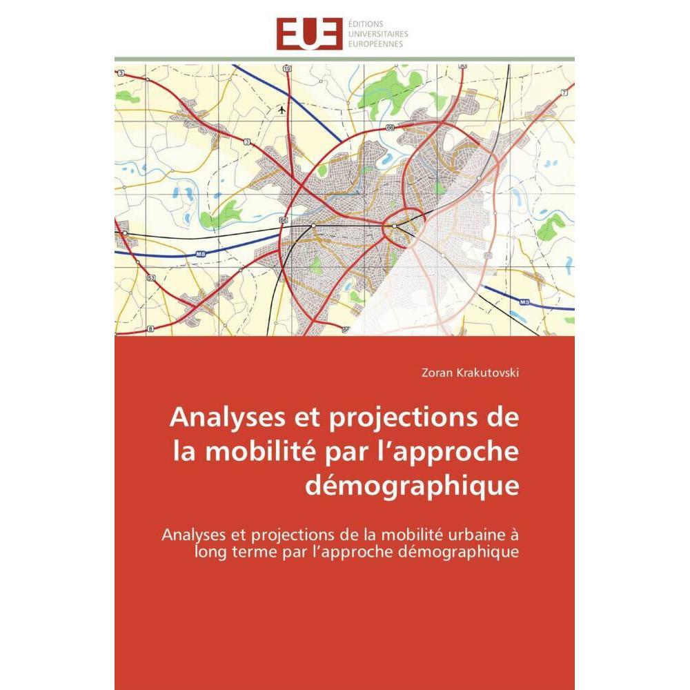 Analyses et projections de la mobilité par l'approche démographique, Fachbücher