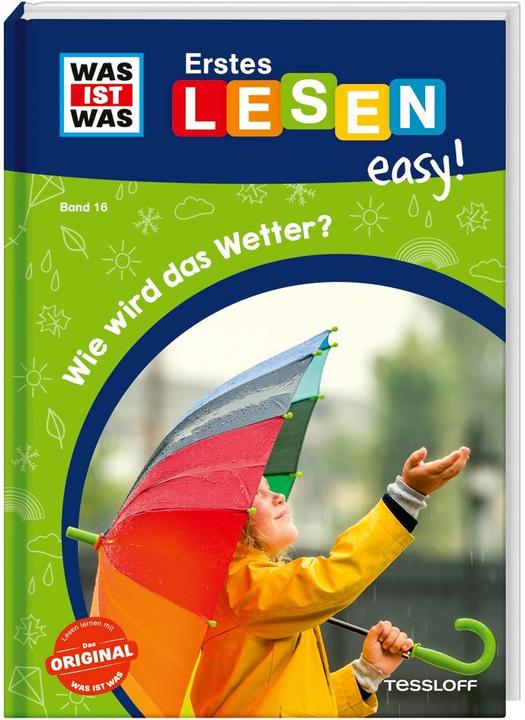 Produktbild Tessloff WAS IST WAS Erstes Lesen easy! Band 16. Wie wird das Wetter? (Deutsch, Jennifer Wunderwald, Sonja Meierjürgen, 2024)