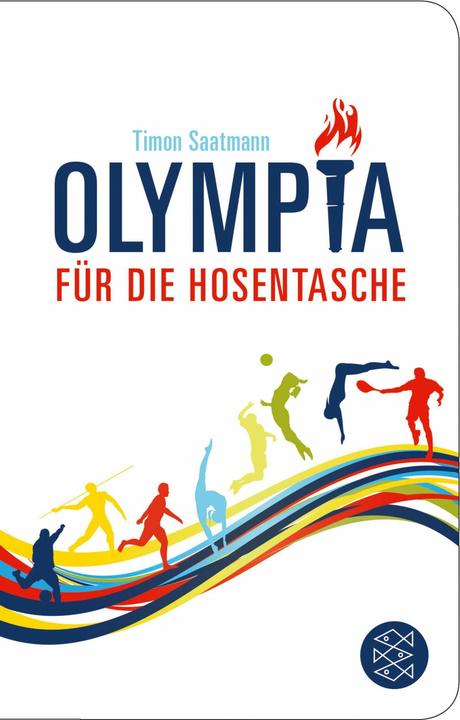 Olympia für die Hosentasche (Deutsch, Timon Saatmann, 2016)