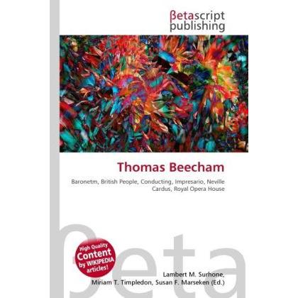 Thomas Beecham, Fachbücher von Lambert M. Surhone, Miriam T. Timpledon, Susan F. Marseken