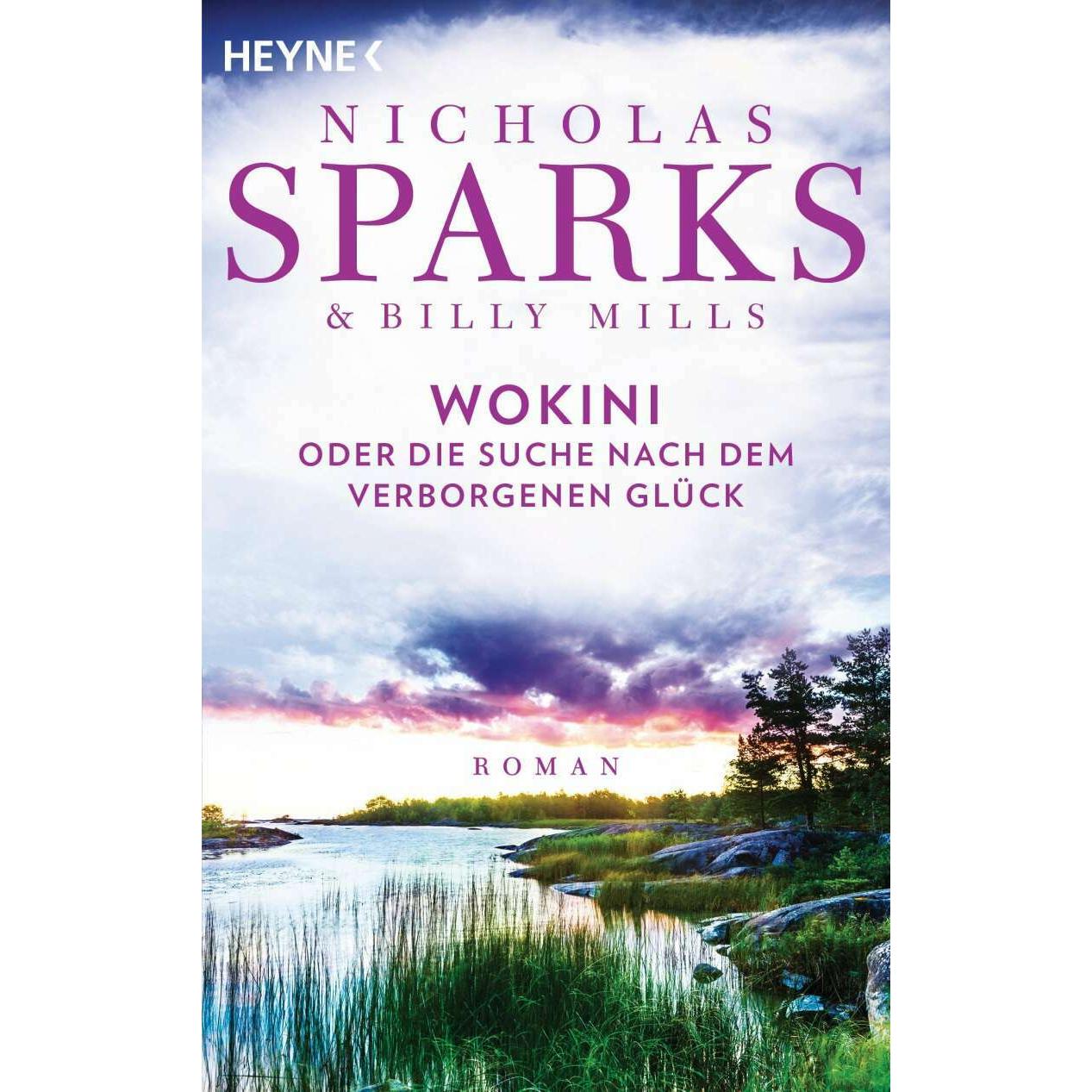 Die Suche nach dem verborgenen Glück, Belletristik von Nicholas Sparks