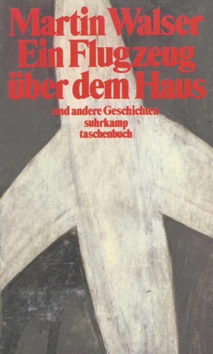Produktbild Ein Flugzeug über dem Haus und andere Geschichten (Deutsch, Martin Walser, 1997)