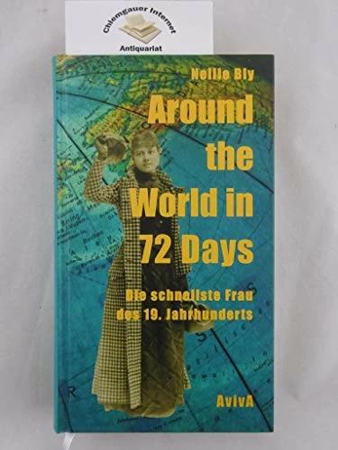 Produktbild Around the World in 72 Days (Deutsch, Martin Wagner, Josefine Haubold, Nellie Bly, 2013)