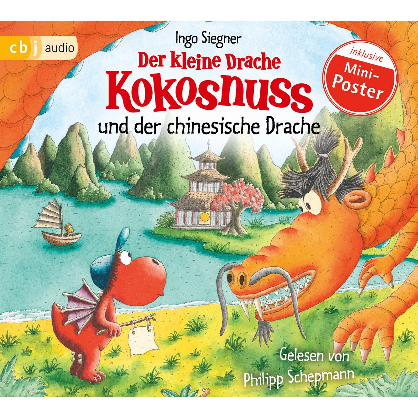 Der kleine Drache Kokosnuss und der chinesische Drache, Hörbücher von Ingo Siegner, Philipp Schepmann