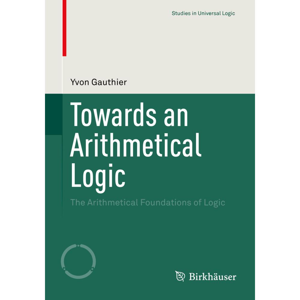 Towards an Arithmetical Logic, Fachbücher