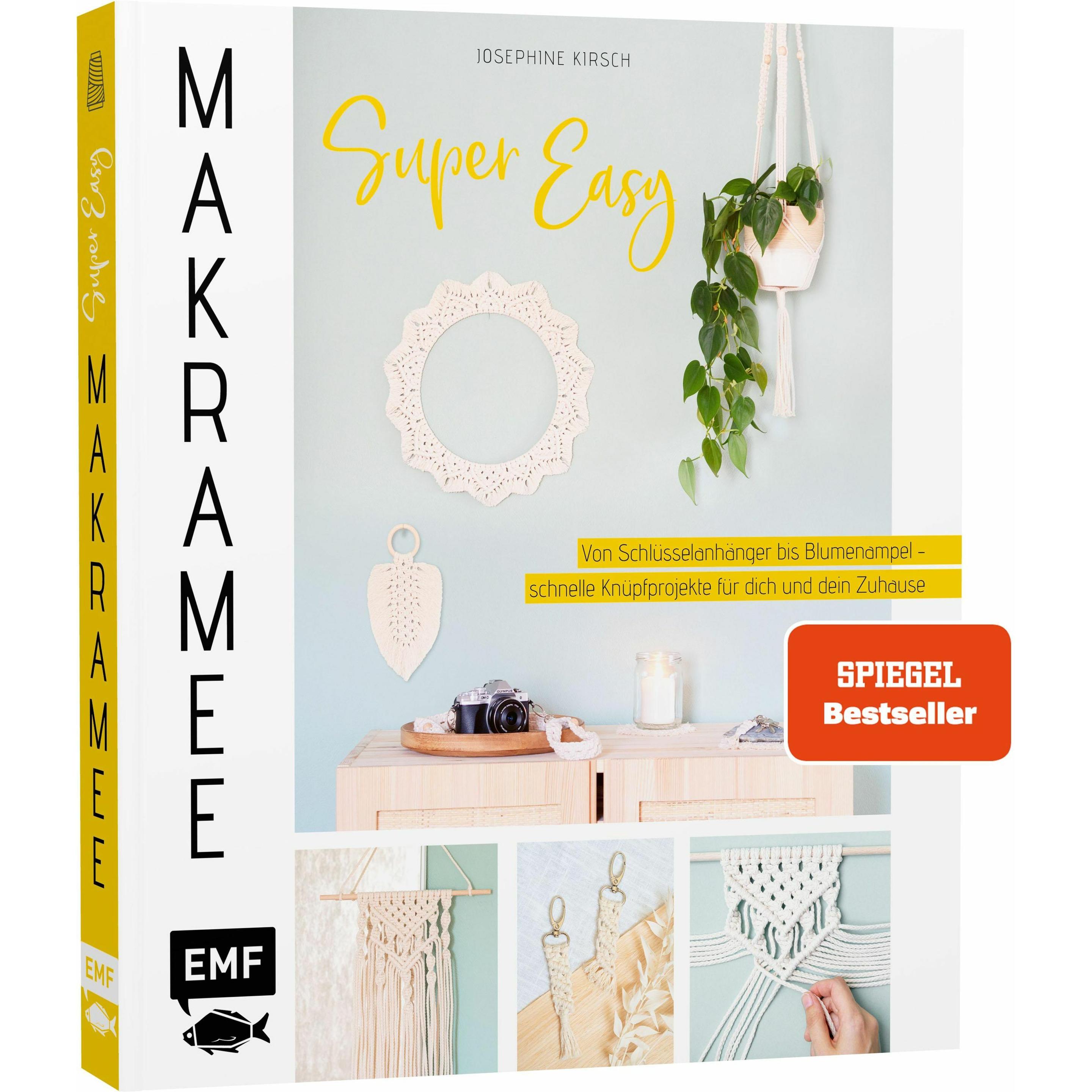 Makramee super easy, Ratgeber von Josephine Kirsch