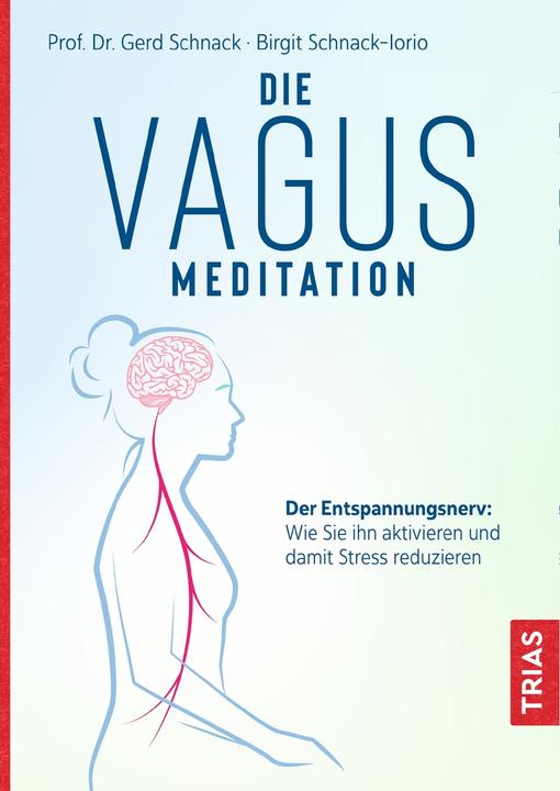 Immagine prodotto Die Vagus-Meditation (Tedesco, Gerd Schnack, 2021)