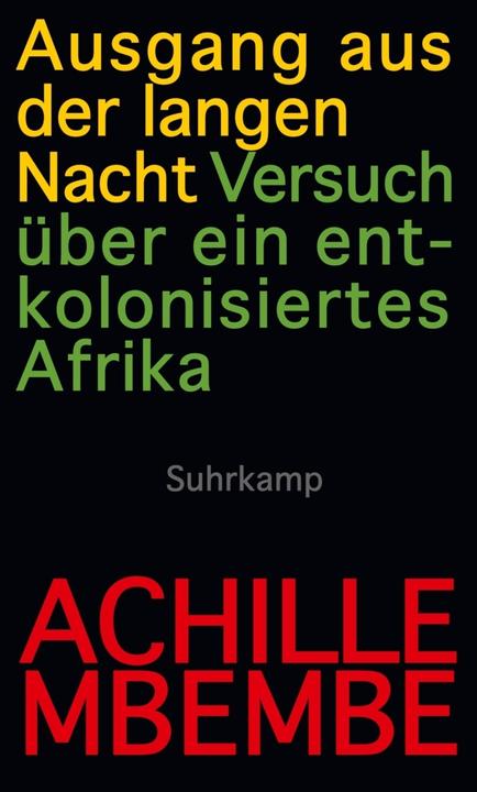 Produktbild Ausgang aus der langen Nacht (Deutsch, Achille Mbembe, 2016)