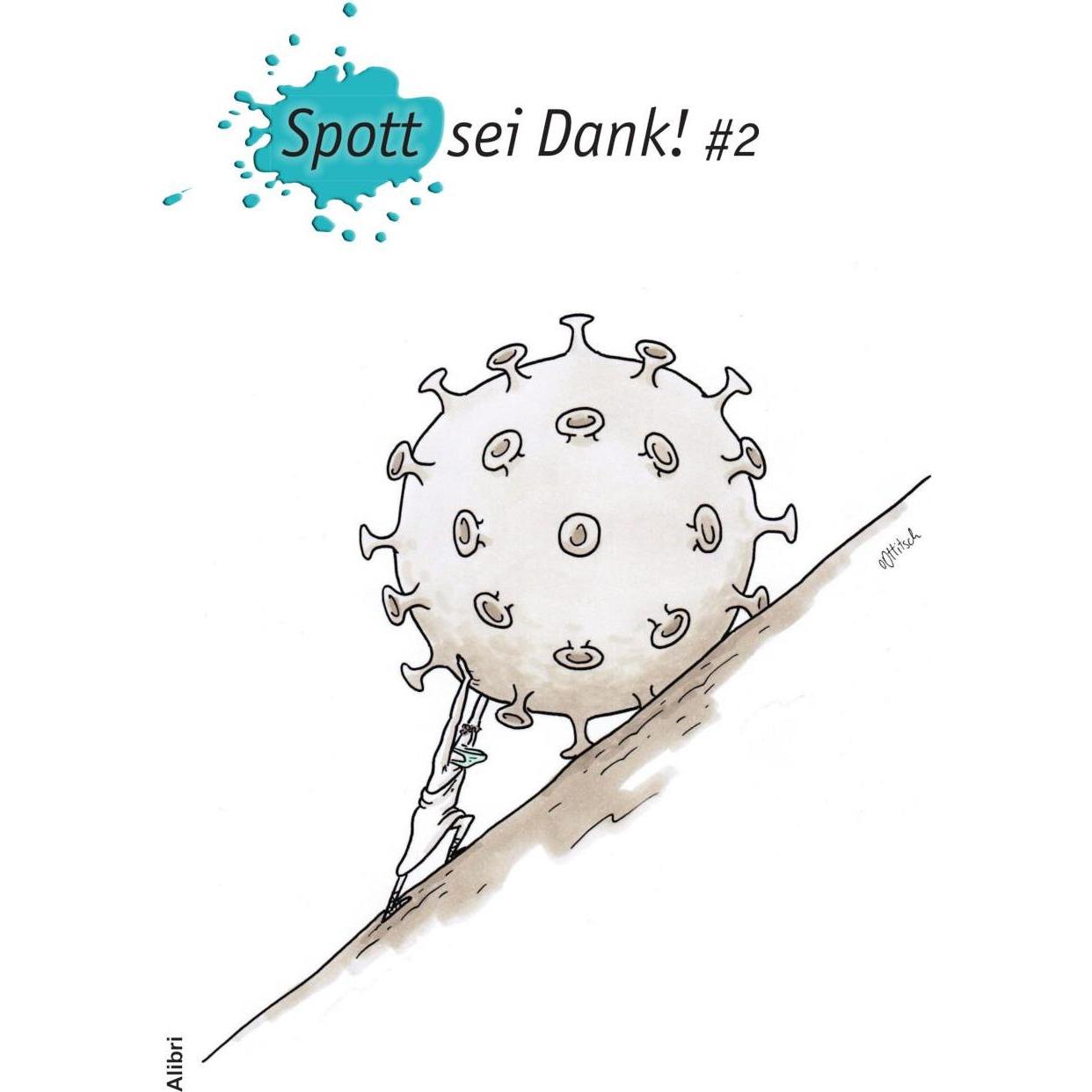 Spott sei Dank #2, Belletristik von Daniela Humanistischer Pressedienst, Wakonigg
