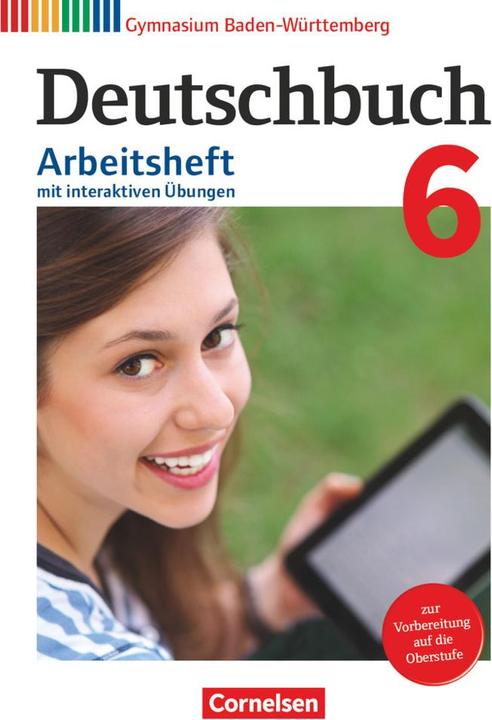 Produktbild Deutschbuch Gymnasium - Baden-Württemberg - Bildungsplan 2016 - Band 6: 10. Schuljahr (Deutsch, Deborah Mohr, Cordula Grunow, Andrea Wagener, Christoph Fischer, Armin Fingerhut, Sandra Simberger, Michael Germann, Angela Mielke, Manuela Wölfel, Irmgard Schick, 2020)