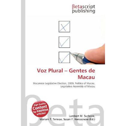 Voz Plural - Gentes de Macau, Fachbücher von Lambert M. Surhone, Miriam T. Timpledon, Susan F. Marseken