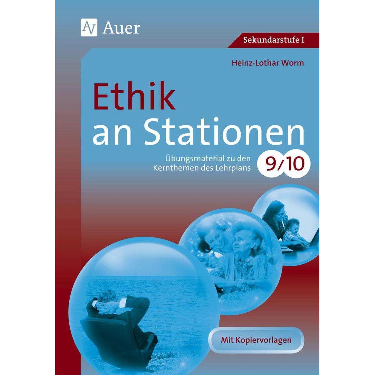 Ethik an Stationen, Schulbücher von Heinz-Lothar Worm