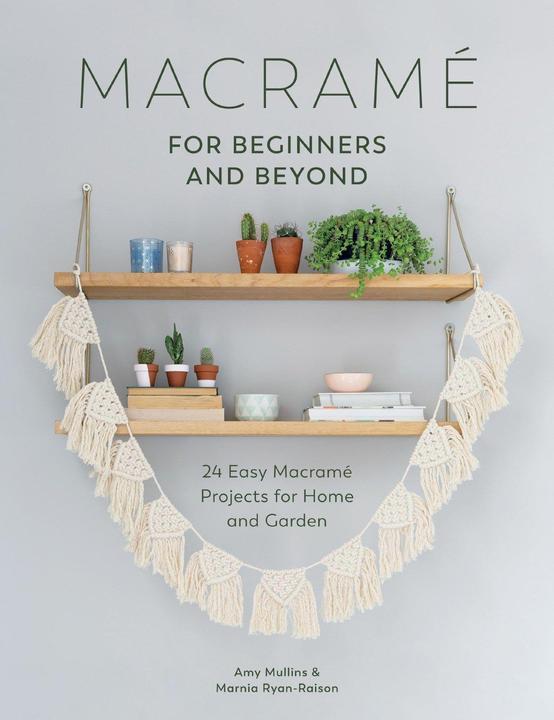 Produktbild Macrame for Beginners and Beyond (Englisch)