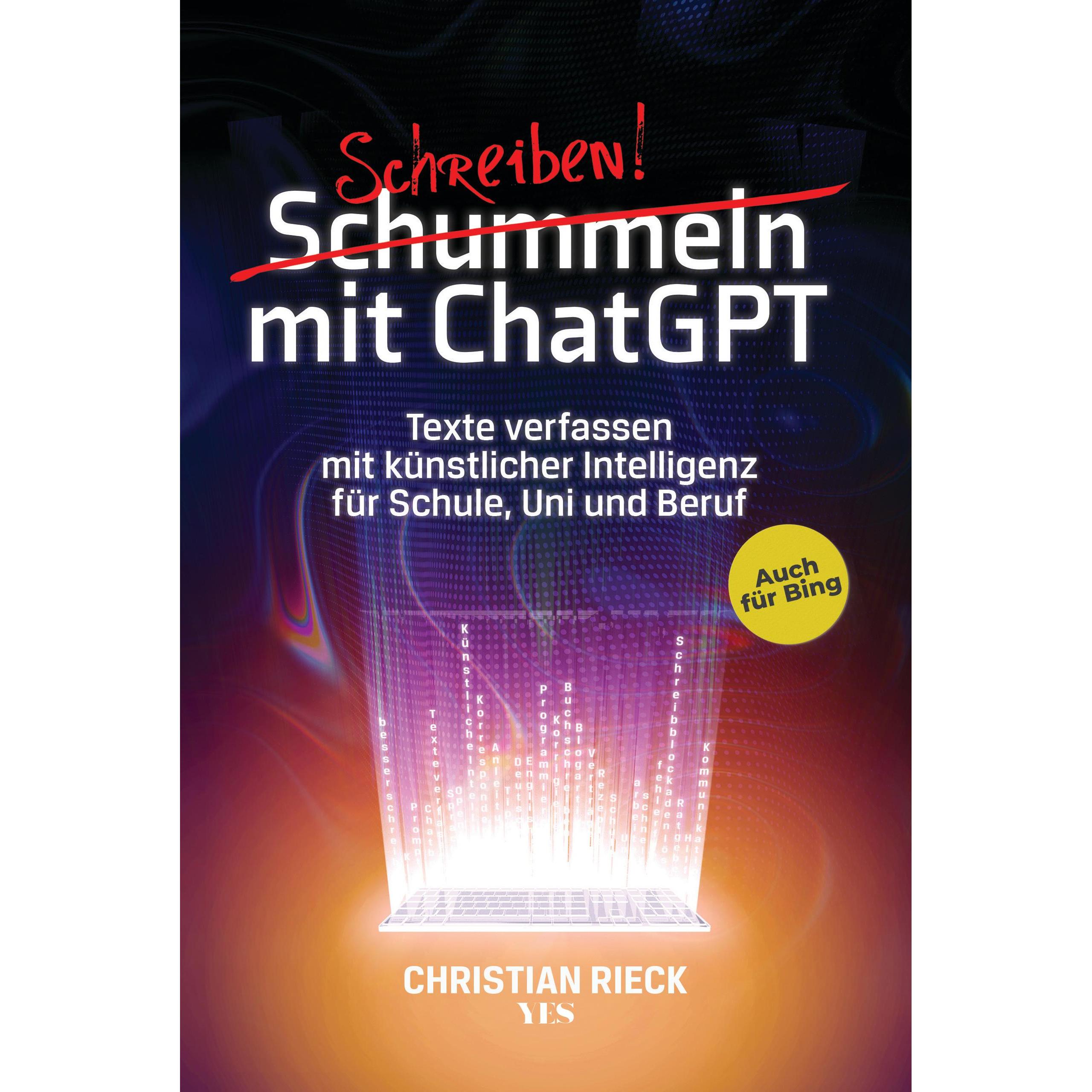 Thumbnail - Schummeln mit ChatGPT, Fachbücher von Christian Rieck