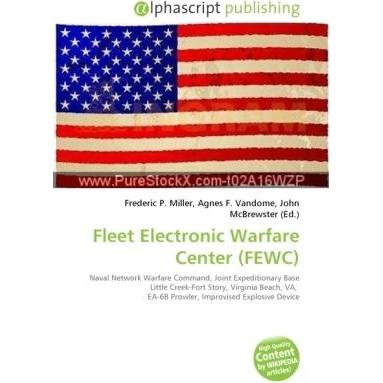 Fleet Electronic Warfare Center (FEWC), Fachbücher von Frederic P. Miller, John McBrewster, Agnes F. Vandome