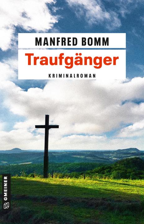 Produktbild Traufgänger (Deutsch, Manfred Bomm, 2017)