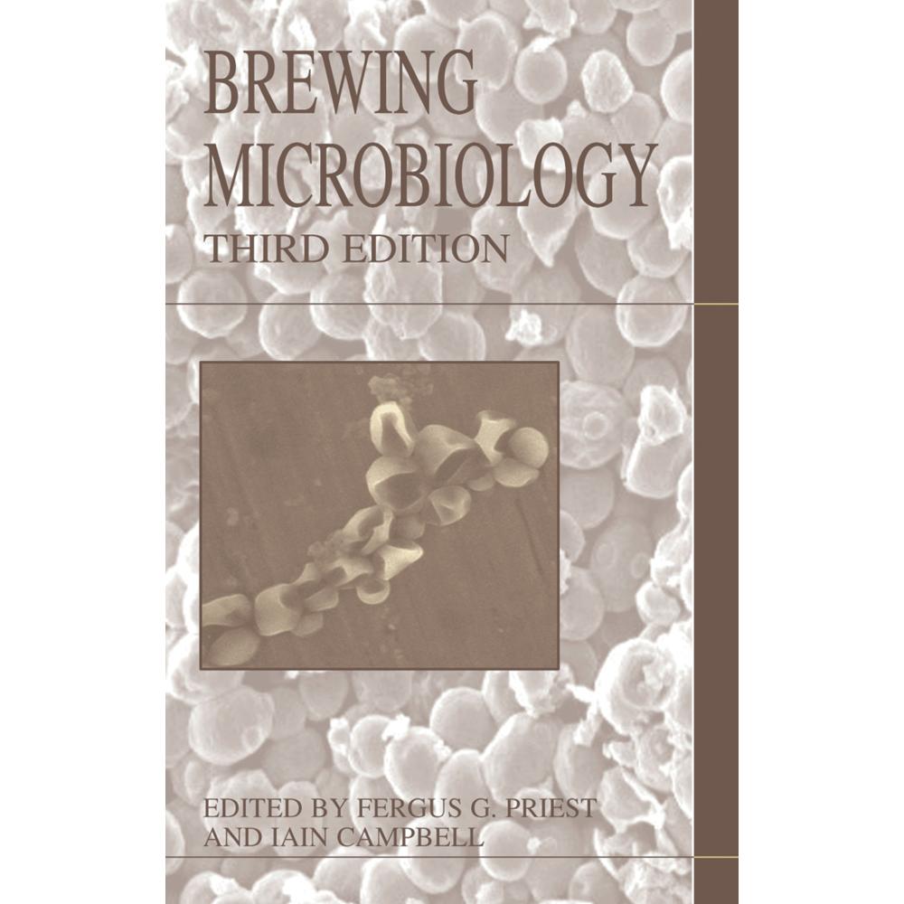 Brewing Microbiology, Fachbücher von Iain Campbell, Fergus Priest