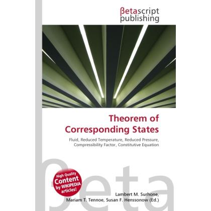 Theorem of Corresponding States, Fachbücher von Lambert M. Surhone, Miriam T. Timpledon, Susan F. Marseken