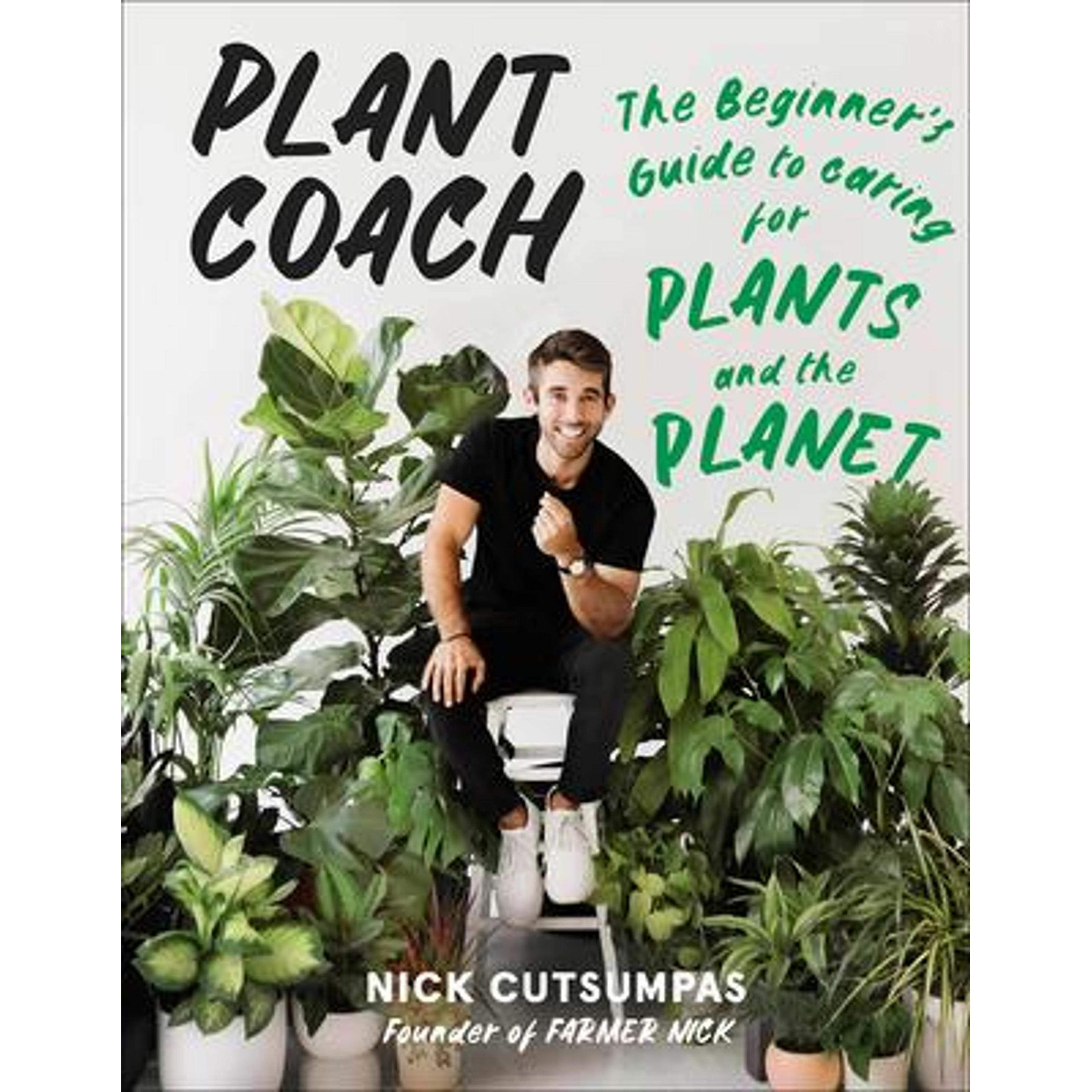 Plant Coach, Sachbücher von Nick Cutsumpas