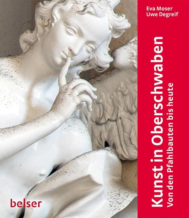 Produktbild Belser Kunst in Oberschwaben (Deutsch, Eva Moser, Uwe Degreif, 2018)
