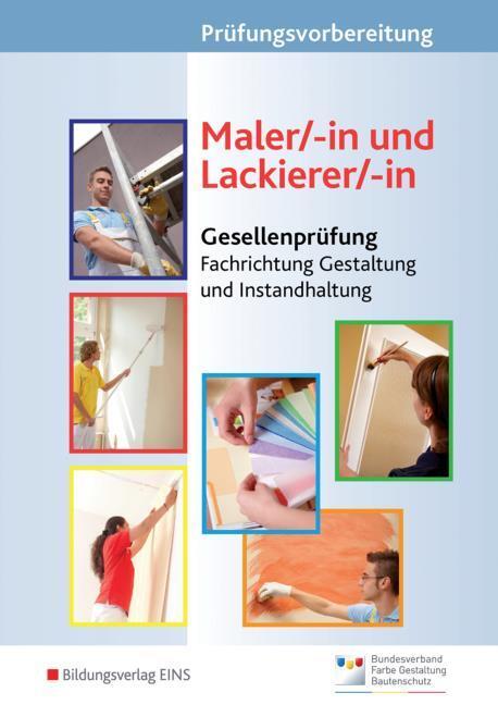 Produktbild Prüfungsvorbereitung Maler/-in und Lackierer/-in (Deutsch, Günter, Konrad/Westhoff, Richter, 2006)