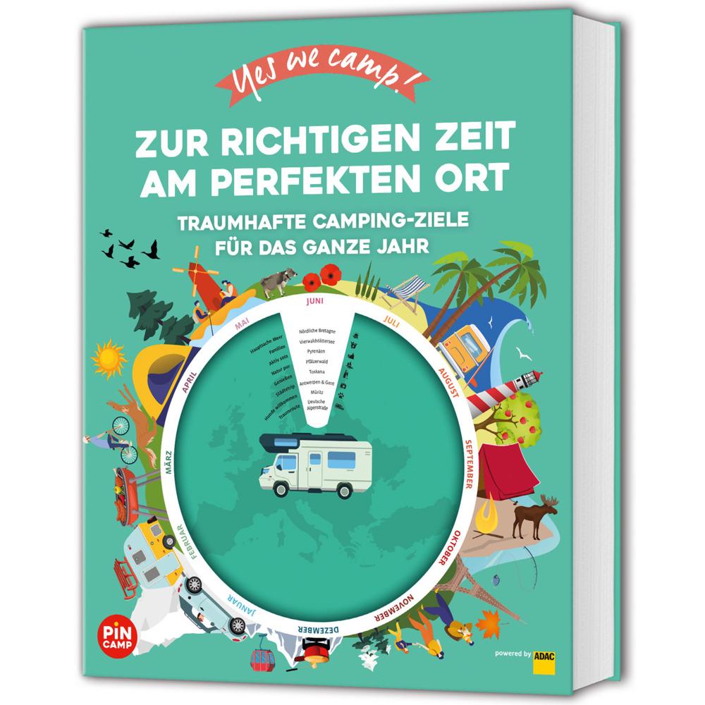 Yes we camp! Zur richtigen Zeit am perfekten Ort, Ratgeber von Ralf Johnen