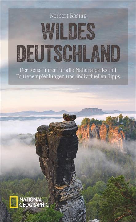 Produktbild National Geographic Reiseführer Wildes Deutschland (Deutsch, Norbert Rosing, 2018)