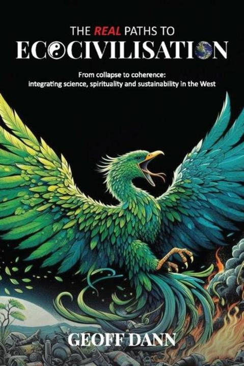 Produktbild The Real Paths to Ecocivilisation (Englisch, 2025)