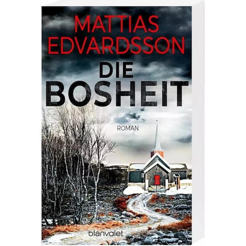 Die Bosheit, Belletristik von Mattias Edvardsson, Annika Krummacher