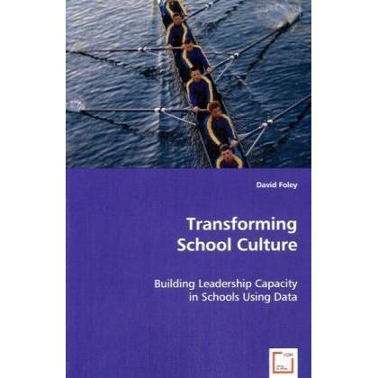 Transforming School Culture, Fachbücher