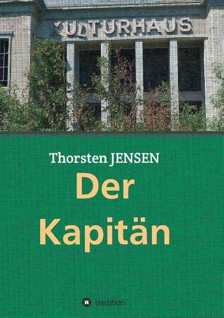 Produktbild Der Kapitän (Deutsch, Thorsten Jensen, 2015)