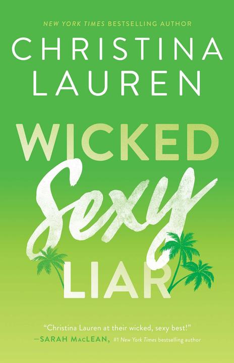 Produktbild Wicked Sexy Liar (Englisch, Christina Lauren, 2016)