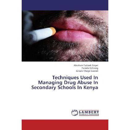 Techniques Used In Managing Drug Abuse In Secondary Schools In Kenya, Ratgeber