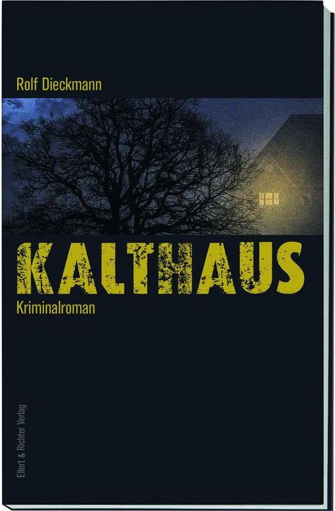 Image du produit Kalthaus (Allemand, Rolf Dieckmann, 2020)