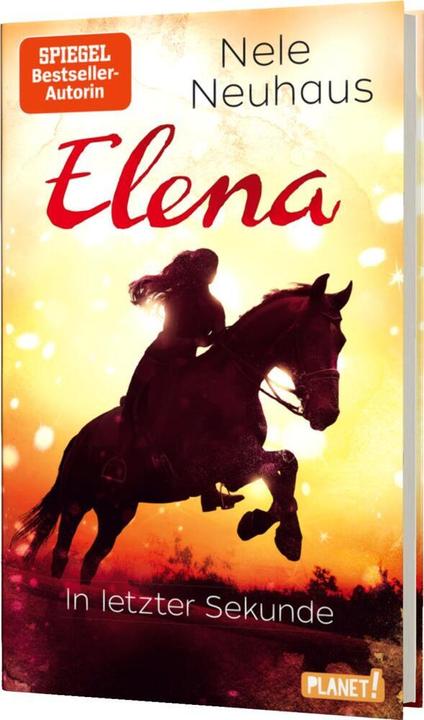 Produktbild Elena Ein Leben für Pferde 7: In letzter Sekunde (Deutsch, Nele Neuhaus, 2018)